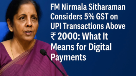 GST on UPI Transactions Above ₹2000
